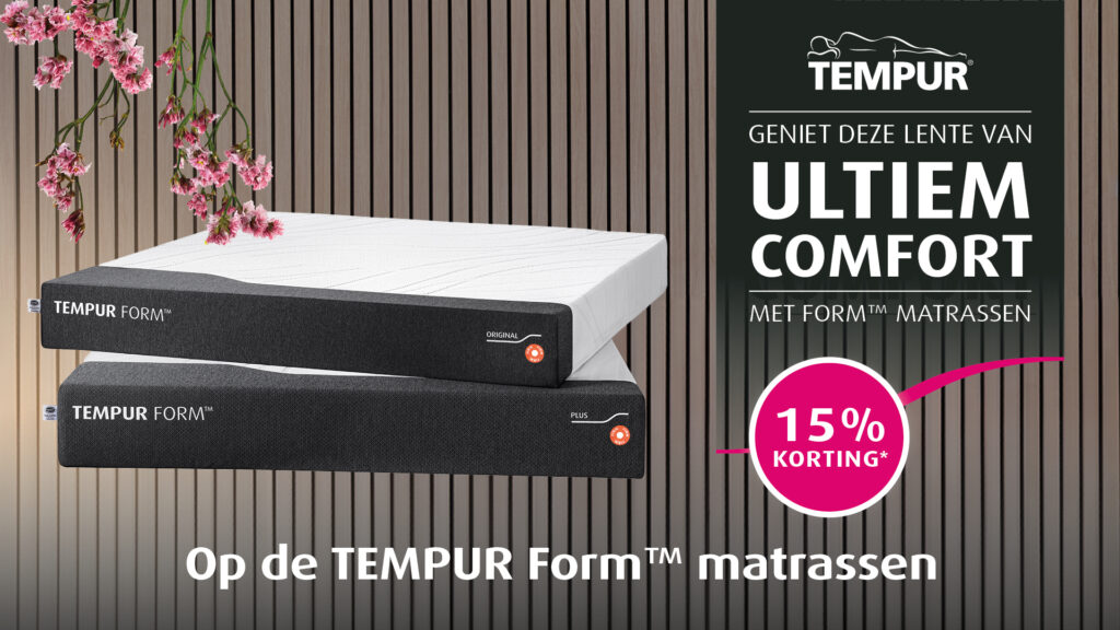 Nu 15% korting op Tempur form matrassen. Koopt u een Form boxspring erbij profiteert u dubbelop. Gratis Upgrade en 15% korting op de matrassen. Kom gauw naar Bouckaert Slaapcomfort, Smederij 2 Noordwijkerhout.