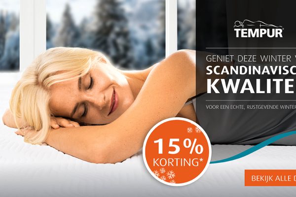 Tempur Wintersale. Shop nu met 15% korting op uw nieuwe Tempur bed. En kijk ook naar onze andere acties en showroommodellen